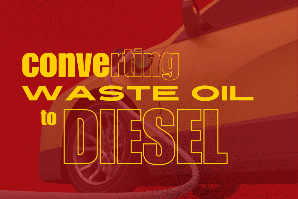 converting waste oil to diesel1