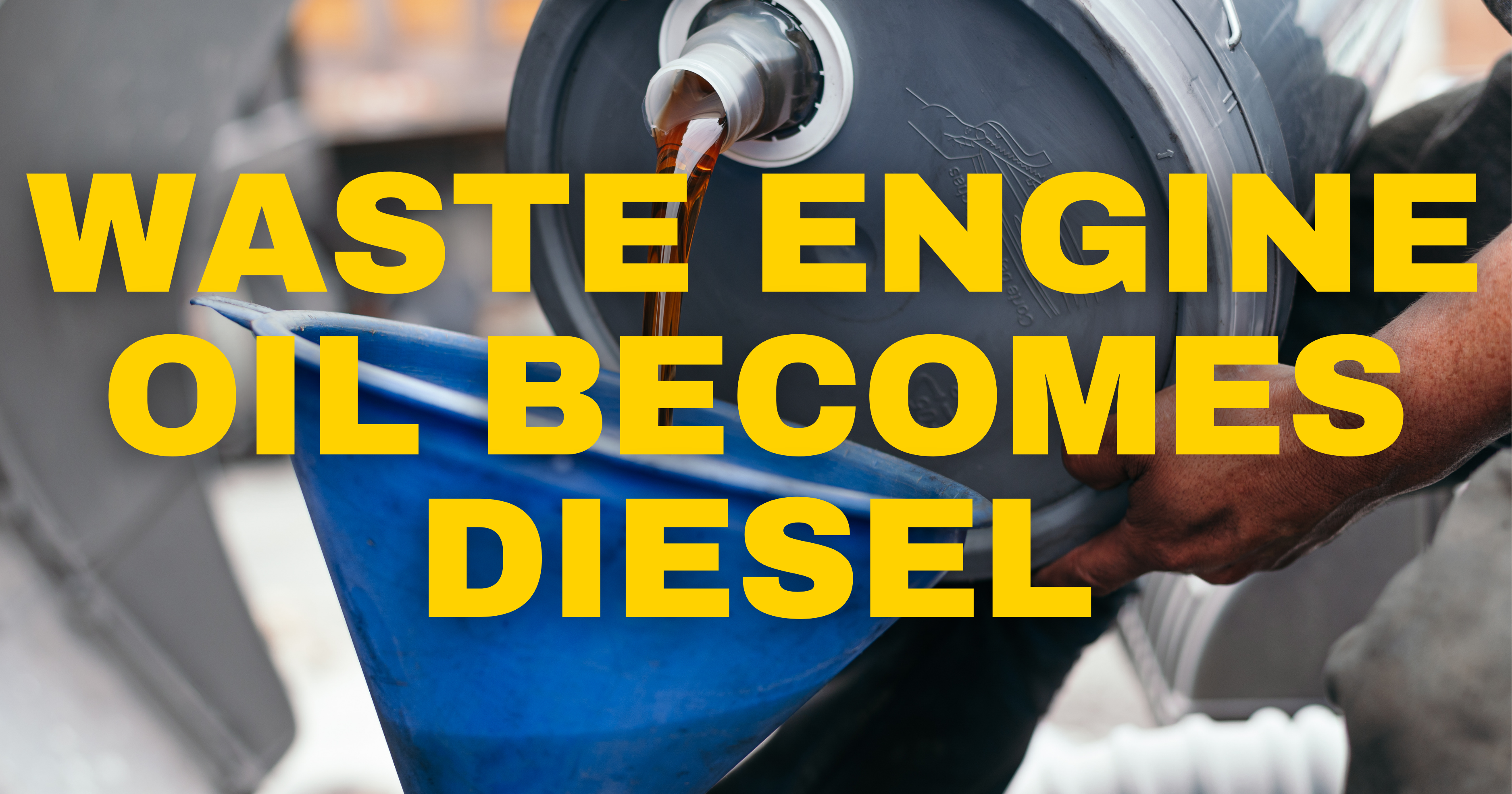 waste engine oil to diesel 