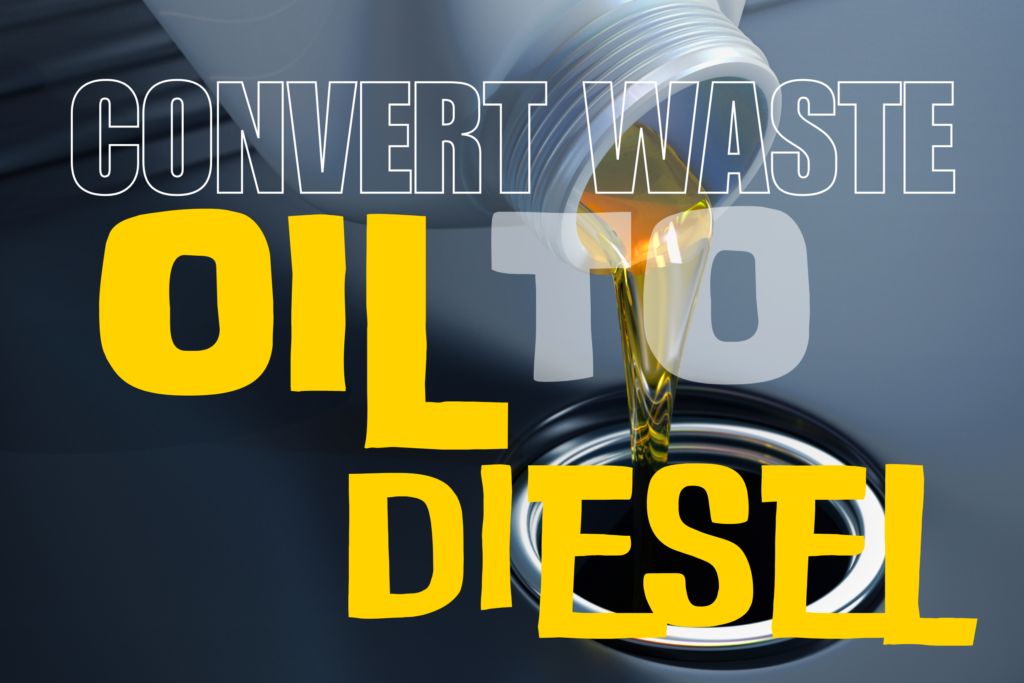 how to convert waste oil to diesel