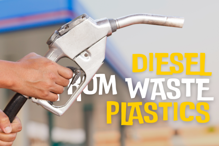 Diesel from Waste Plastic: The Clean Energy Future